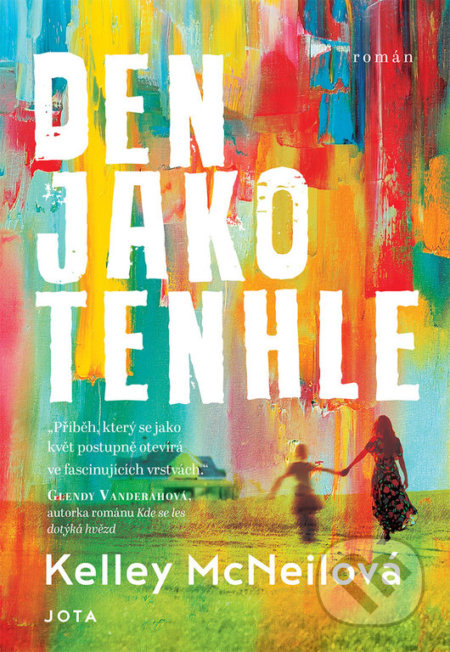 Den jako tenhle