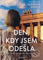 Den, kdy jsem odešla