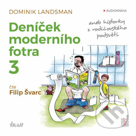 Deníček moderního fotra 3 (CD (mp3))