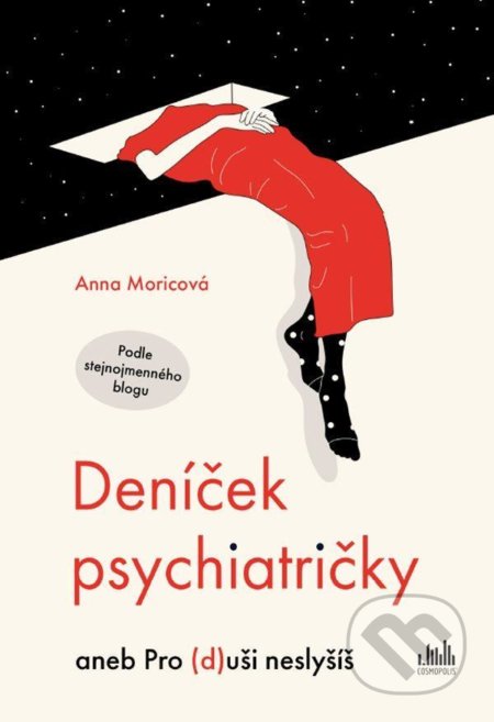 Deníček psychiatričky (aneb Pro (d)uši neslyšíš)