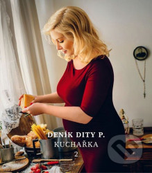Deník Dity P. - Kuchařka 2
