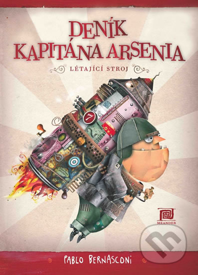 Deník kapitána Arsenia - Létající stroj