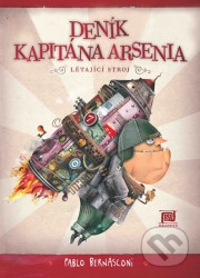 Deník kapitána Arsenia - Létající stroj