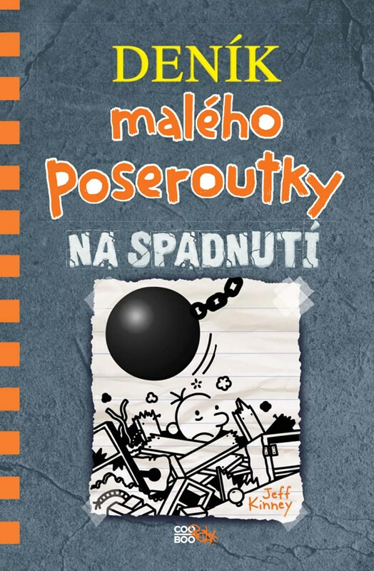 Deník malého poseroutky 14 - Na spadnutí - Jeff Kinney