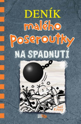 Deník malého poseroutky 14 - Na spadnutí - Jeff Kinney