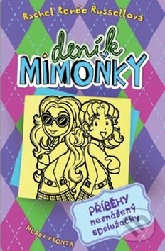 Deník mimoňky 11: Příběhy nesnášený spolužačky