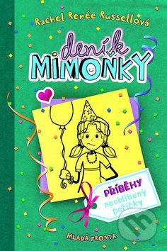 Deník mimoňky 2: Příběhy neoblíbený pařičky