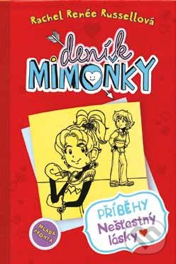 Deník mimoňky 6: Příběhy nešťastný lásky