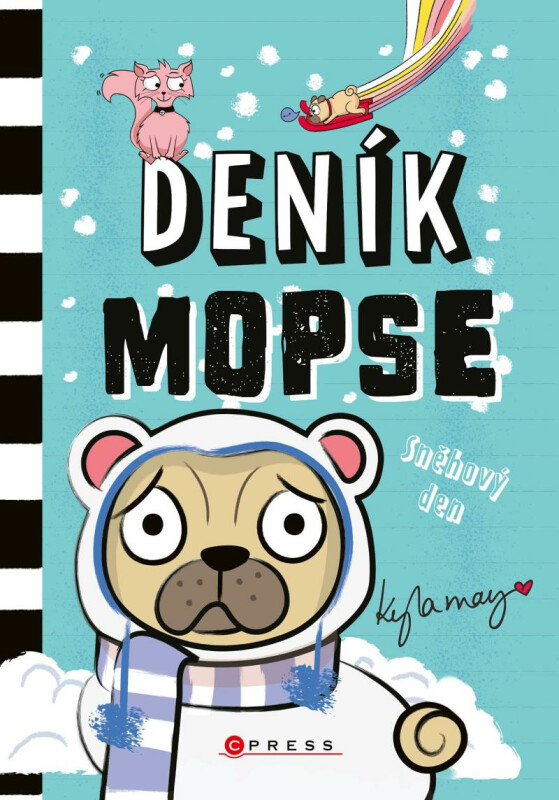 Deník mopse: Sněhový den - Sonia Sander, Kyla May