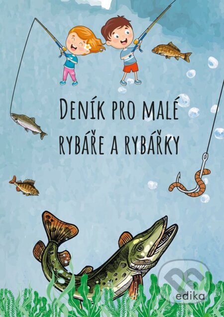 Deník pro malé rybáře a rybářky