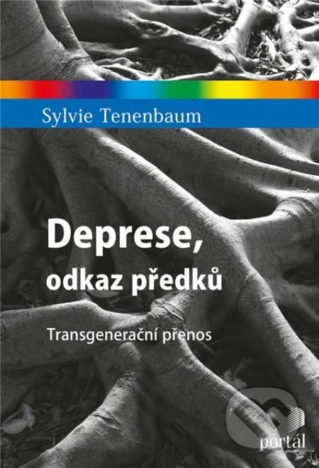 Deprese, odkaz předků (Transgenerační přenos)