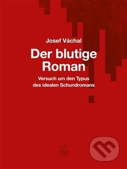 Der blutige Roman