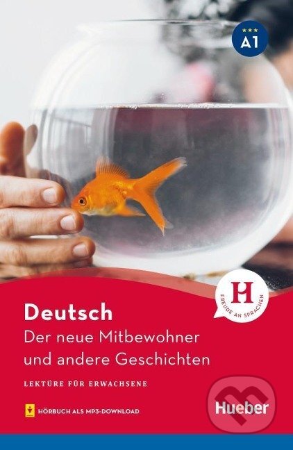 Der neue Mitbewohner und andere Geschichten A1
