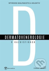 Dermatovenerologie v kasuistikách