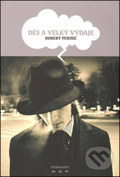 Děs a velký výdaje
