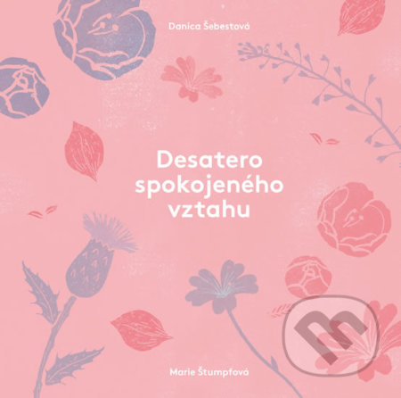 Desatero spokojeného vztahu