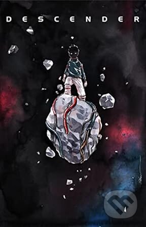Descender Volume 4: Orbital Mechanics