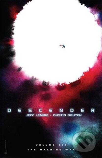 Descender (Volume 6) (The Machine War)