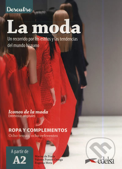 Descubre A2: La moda