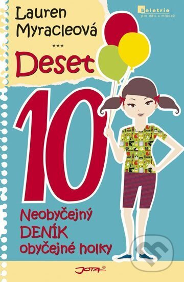 Deset 10 (Neobyčejný deník obyčejné holky)
