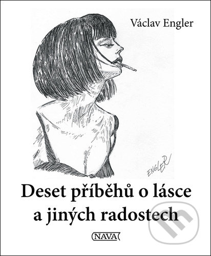 Deset příběhů o lásce a jiných radostech