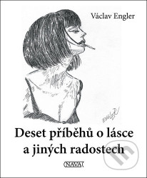 Deset příběhů o lásce a jiných radostech
