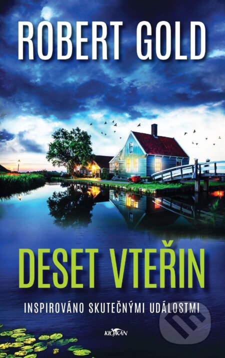 Deset vteřin (Inspirováno skutečnými událostmi)