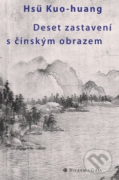 Deset zastavení s čínským obrazem