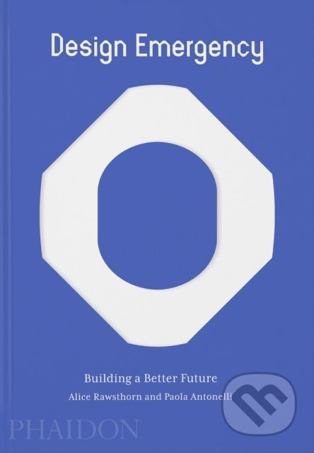 Design Emergency (Building a Better Future)