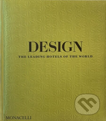 Design (The Leading Hotels of the World)
