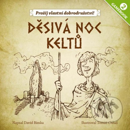 Děsivá noc keltů (Prožij vlastní dobrodružství!)