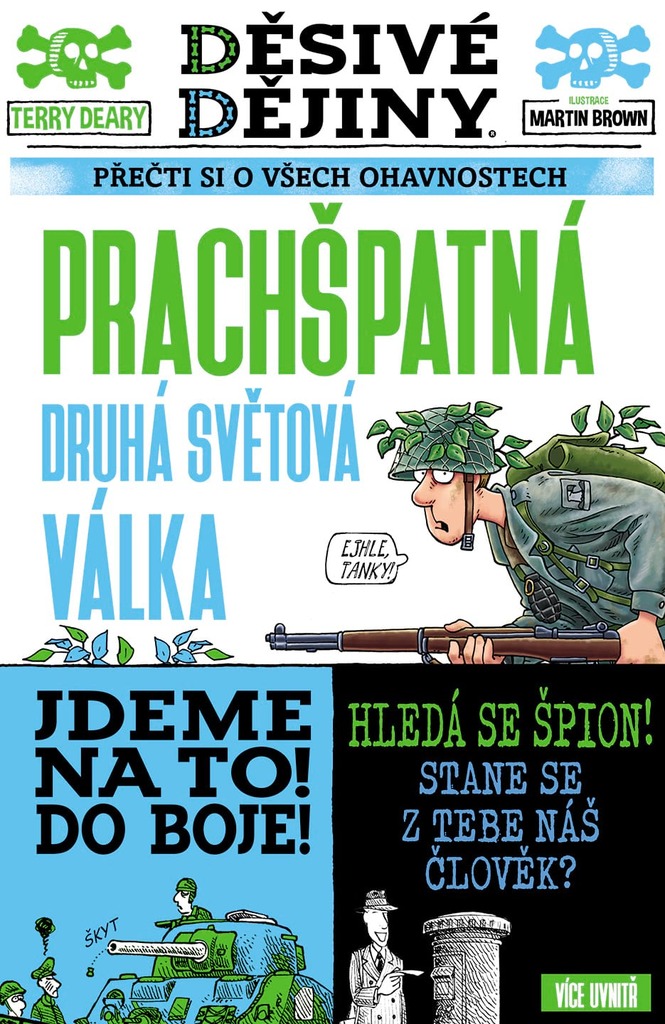 Děsivé dějiny Prachšpatná druhá světová válka