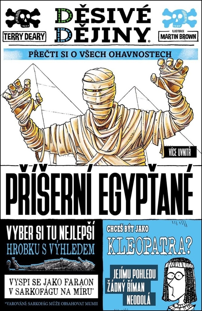 Děsivé dějiny Příšerní Egypťané