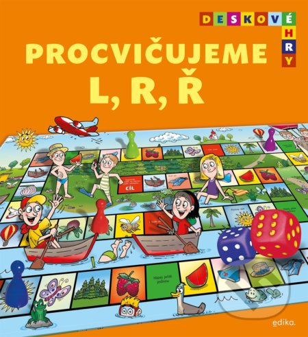 Deskové hry: Procvičujeme L, R, Ř