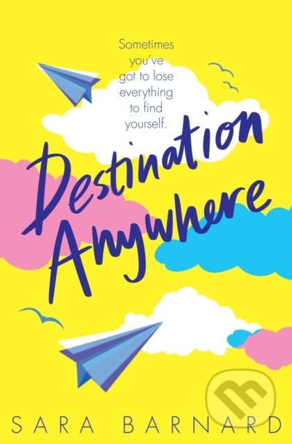 Destination Anywhere