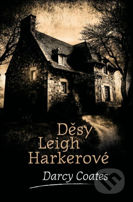 Děsy Leigh Harkerové