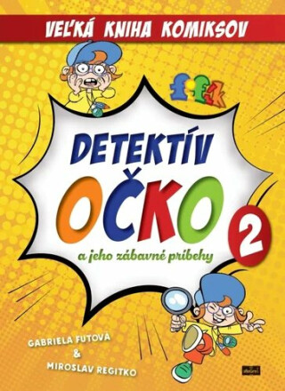 Detektív Očko a jeho zábavné príbehy 2