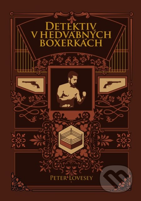 Detektiv v hedvábných boxerkách