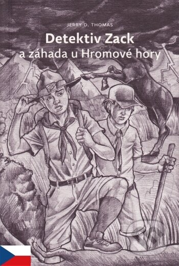 Detektiv Zack a záhada u Hromové hory
