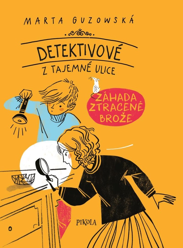 Detektivové z Tajemné ulice (1. díl)