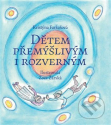 Dětem přemýšlivým i rozverným