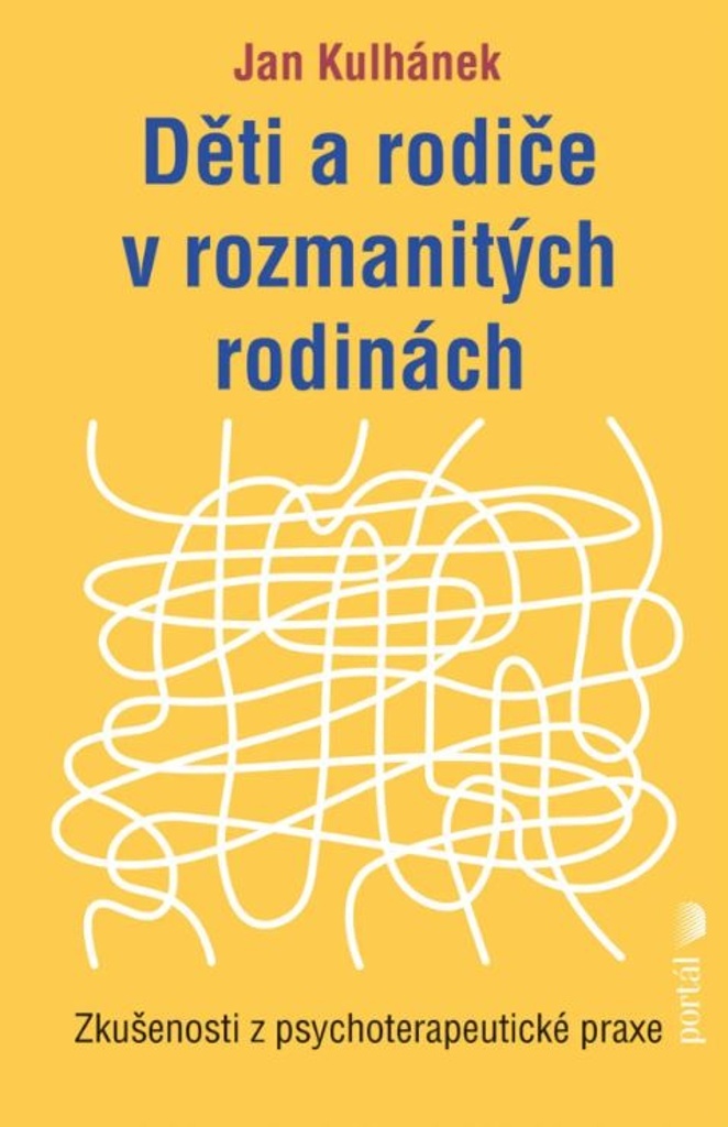 Děti a rodiče v rozmanitých rodinách