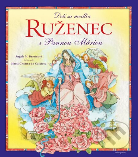 Deti sa modlia ruženec s Pannou Máriou