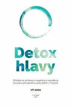 Detox hlavy - Vít Aora