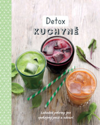 Detox kuchyně - kniha z kategorie Diety a zdravá výživa