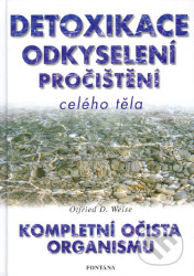 Detoxikace, odkyselení, pročištění celého těla