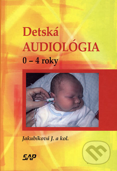 Detská audiológia (0 - 4 roky)