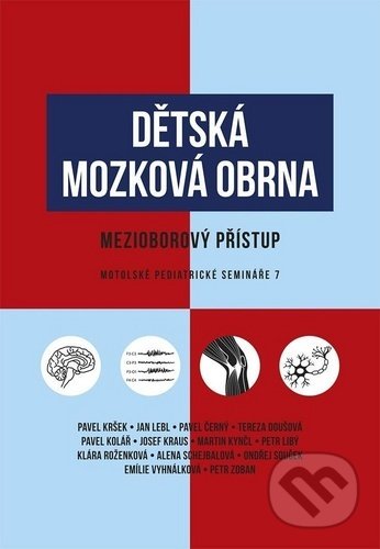 Dětská mozková obrna (Mezioborový přístup)