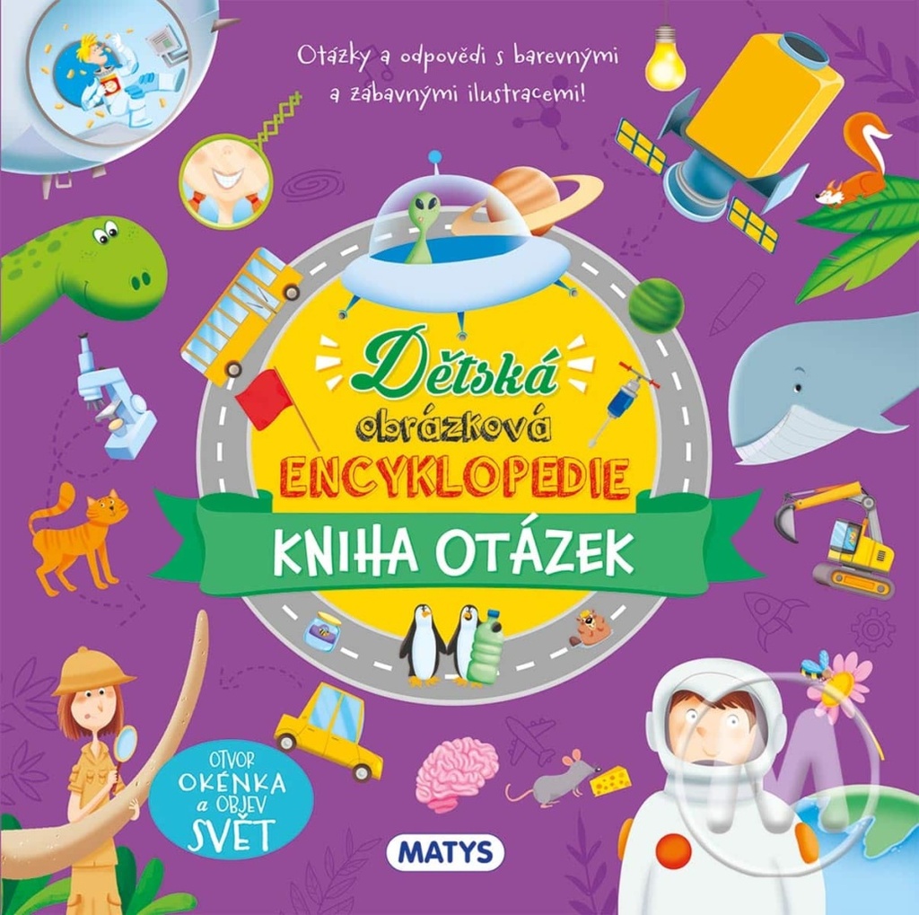 Dětská obrázková encyklopedie kniha otázek