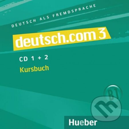Deutsch.com 3: Audio-CDs zum Kursbuch